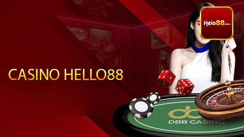 Những ưu điểm tạo nên sự đẳng cấp tại casino Helo88